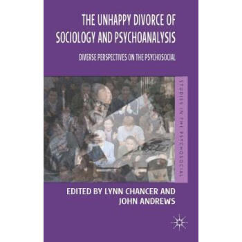 The Unhappy Divorce of Sociology and Psychoanal
