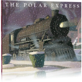 极地特快英文原版the Polar Express 凯迪克金奖绘本 摘要书评试读 京东图书