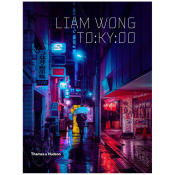 现货 精装版 摄影师 LIAM WONG 东京街头夜景摄影作品集 TO:KY:OO 英文原版 街头摄影画册