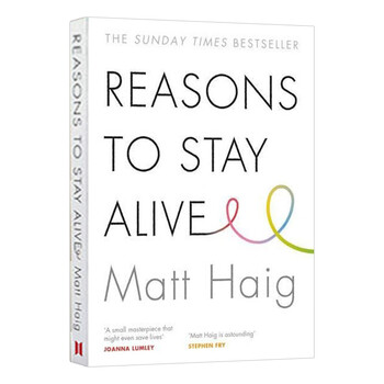 英文原版活下去的理由reasons To Stay Alive 马特海格matthaig 圣诞男孩我遇见了人类午夜图书馆作者全英文版进口英语书籍 摘要书评试读 京东图书