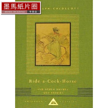 预售 英文原版 ride a-cock-horse and other rhymes and stories