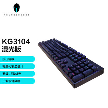 雷神（ThundeRobot）KG3104T 茶轴LED背光机械键盘 混光版 104键 游戏键盘