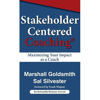 预订stakeholder Centered Coaching Maximizing Yo 摘要书评试读 京东图书 预订stakeholder Centered Coaching Maximizing Yo 摘要书评试读 京东图书