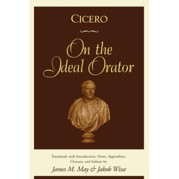 Cicero: On the Ideal Orator (de Oratore) epub格式下载