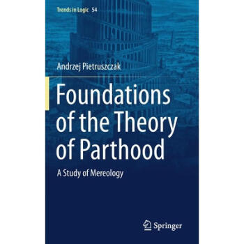 Foundations of the Theory of Parthood : A St... epub格式下载