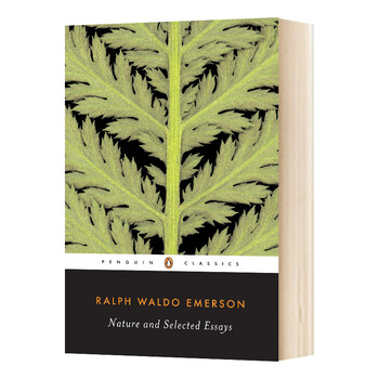 nature and selected essays 英文原版 拉尔夫 瓦尔多 爱默生论自然及