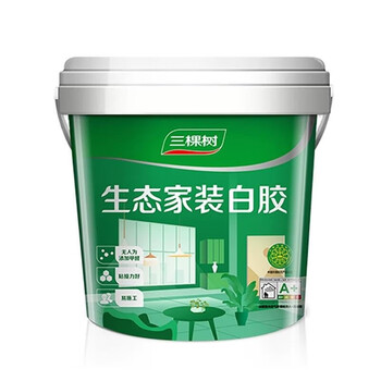 三棵树漆三棵树优易施生态白乳胶大桶木工胶粘木头专用胶强力家具手工