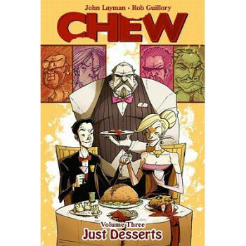 Chew Volume 3: Just Desserts: Just Desserts ... azw3格式下载
