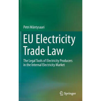 EU Electricity Trade Law : The Legal Tools o...