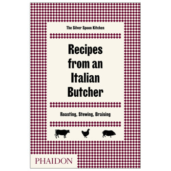 意大利屠夫食谱，Recipes from an Italian Butcher