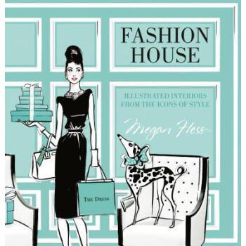 Fashion House: Illustrated interiors from th...