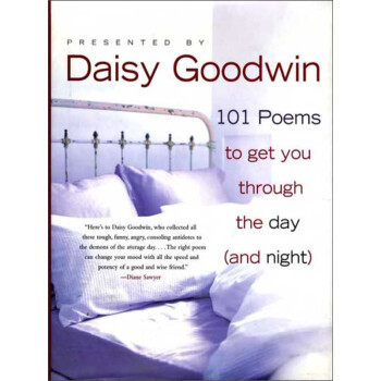 101 Poems to Get You Through the Day (and Night)