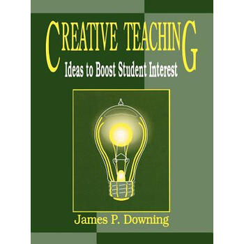 creative teaching: ideas to boost student interest
