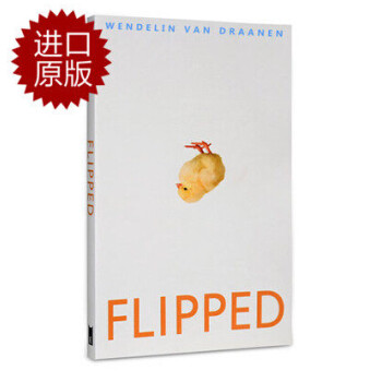 现货 英文原版 怦然心动 Flipped 电影怦然心动同名原著 韩寒推荐 你从未忘记你的初恋摘要 书评 试读 京东图书