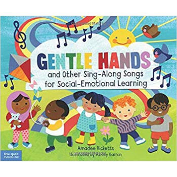 Gentle Hands and Other Sing-Along Songs for Soci