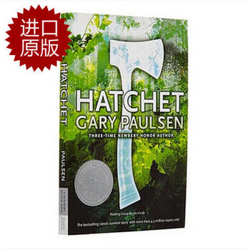 英文原版hatchet 手斧男孩纽伯瑞儿童文学奖获奖小说 摘要书评试读 京东图书 英文原版hatchet 手斧男孩纽伯瑞儿童文学奖获奖小说 摘要书评试读 京东图书