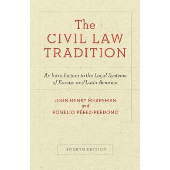 The Civil Law Tradition: An Introduction t...