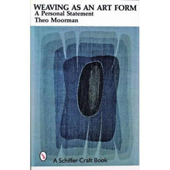 Weaving as an Art Form: A Personal Statement