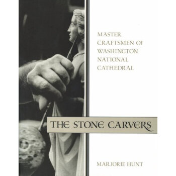 Stone Carvers, The Master Craftsmen of Washingt [ƽװ]