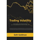 【按需印刷】Trading Volatility Using Correlation, Term Structure and Skew