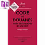 预售 【法文版】法国和欧盟海关法2025年版 附评论与备注 Code des douanes 2025 法文原版 Eric Chevrier