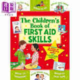 预售 儿童急救技能书 The Children's Book of First Aid Skills 英文原版 亲子共读学习急救知识 儿童生活常识 进口书