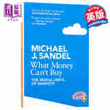 金钱不能买什么 英文原版 What Money Can't Buy 桑德尔 公开课