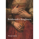 Rembrandt's Roughness