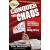 Conquer the Chaos: How to Grow a Successful Small Business Without Going Crazy