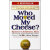 经典书籍 谁动了我的奶酪: 如何应对工作和生活中的变化WHO MOVED MY CHEESE?