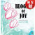 【4周达】Blooms of Joy
