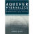 预订Aquifer Hydraulics:A Comprehensive Guide to Hydrogeologic Data Analysis