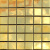 以琛定制金色陶瓷马赛克瓷砖金色银色酒店大厅电视背景墙欧式KT 48金色陶瓷马赛克(-金色款