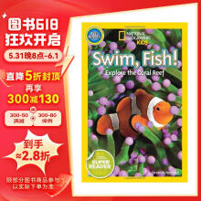国家地理分级读物 鱼 Swim Fish! 进口原版  入门级 蓝思值100L