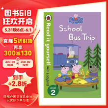 小猪佩奇：校车之旅 Peppa Pig: School Bus Trip - Read it yourself with Ladybird进口原版 英文