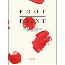 Footprint: The Track Of Shoes In Fashion
