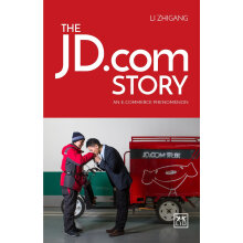 创京东 英文进口原版 The JD.com Story: An E-commerce Phenomenon（讲述京东完整发展历程和战略的力作）