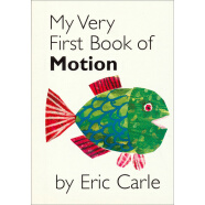 卡尔爷爷 My Very First Book of Motion 进口原版  英文绘本早期启蒙