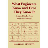 预订 What Engineers Know and How They Know It: An...工程师知道什么以及他们如何知道：航空历史的分析研究