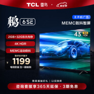 TCL雷鸟 43鹏6SE 43英寸4K超清电视 MEMC防抖2+32GB大内存 USB3.0远场语音智能游戏平板电视机43S365C