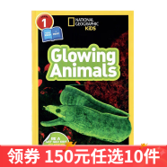 150元10件 美国国家地理分级阅读全彩版 1阶段 英文原版绘本National Geographic Level1  幼儿童科普百科系列认知读物早教启蒙绘本 Glowing Animals 发光的动