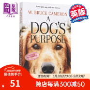 一条狗的使命 英文原版 A Dog's Purpose:A Novel for Huma