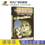 The Cricket in Times Square 时代广场的蟋蟀 纽伯瑞银奖 英文原版进口图书 儿童文学经典 章节书