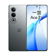 一加 Ace 3V 12GB+256GB 钛空灰 高通第三代骁龙 7+ 芯片  5G直屏游戏拍照手机【移动用户惠享】