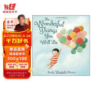 期待你未来的美好模样 The Wonderful Things You Will Be 英文原版