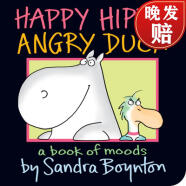 【4周达】Happy Hippo, Angry Duck: A Book of Moods