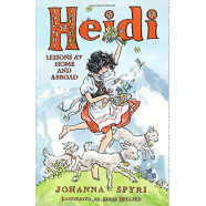海蒂 英文原版 Heidi Lessons at Home and Abroad 儿童文学经典
