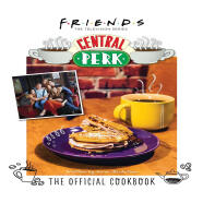 老友记 中央公园咖啡馆 官方食谱 英文原版 美剧六人行周边 Friends: The Official Central Perk Cookbook 9781789098501