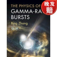 【4周达】The Physics of Gamma-Ray Bursts