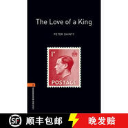Oxford Bookworms Library: Level 2: The Love of a King: - Oxford Bookworms Library: Level 2: The Lov~
